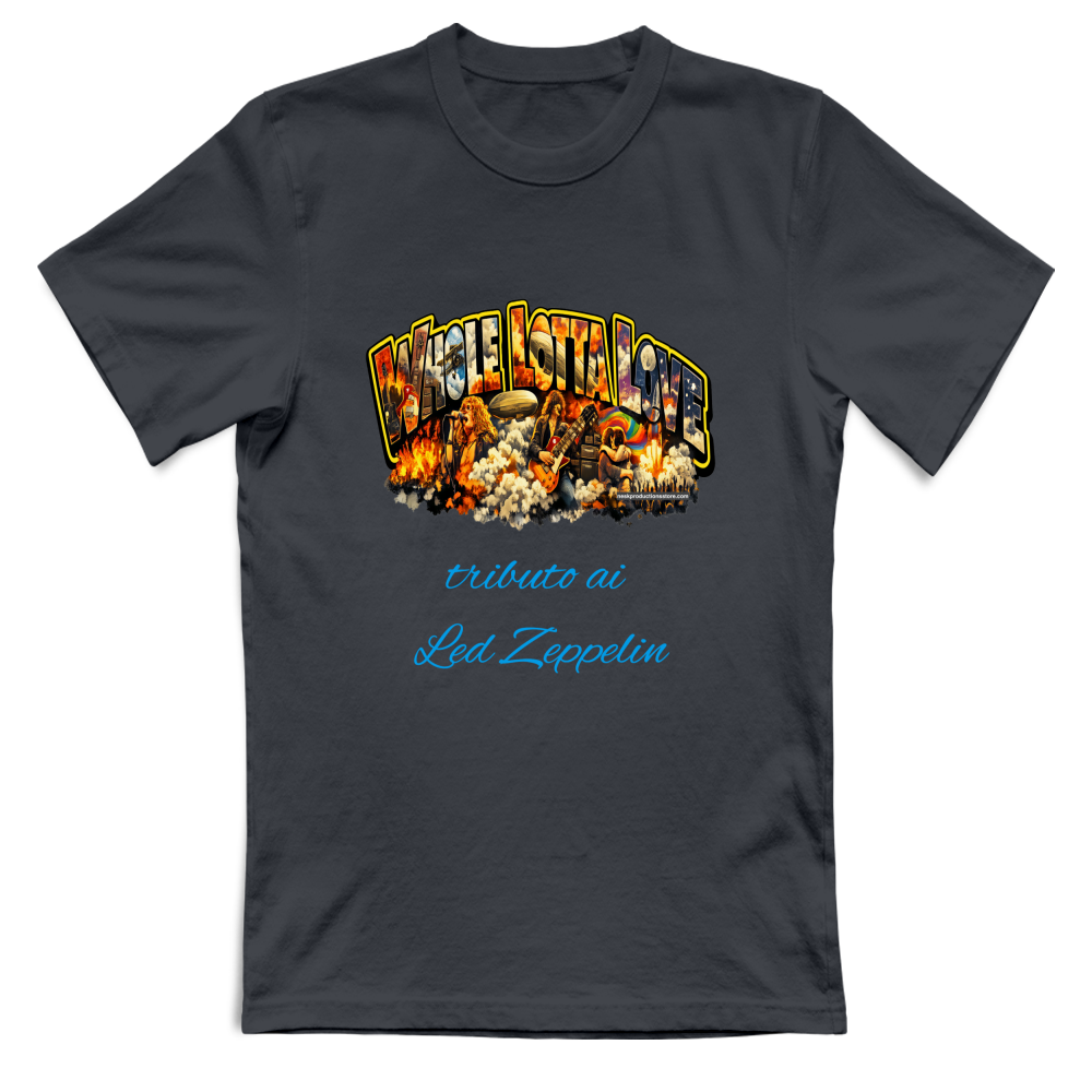 T-Shirt Unisex linea Whole lotta love