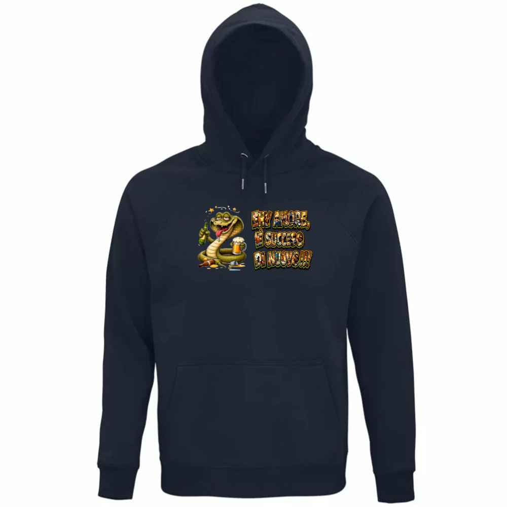 Felpa Organica Unisex Cappuccio Maglietta Scusatemi ma è Successo di Nuovo