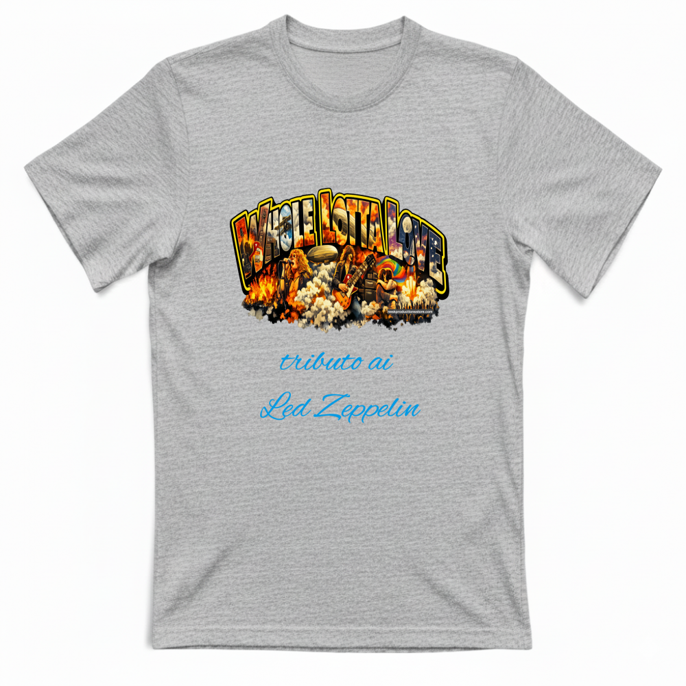 T-Shirt Unisex linea Whole lotta love