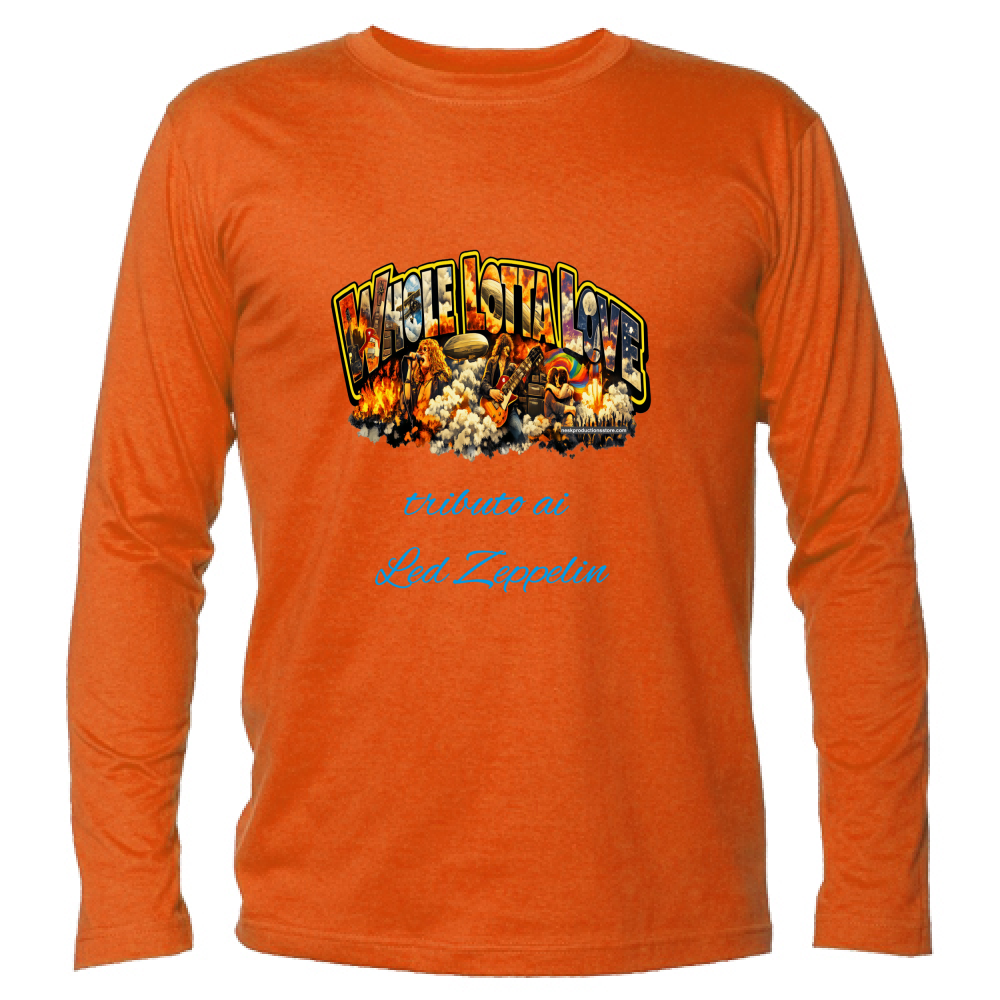 T-Shirt Unisex Manica Lunga linea Whole lotta love