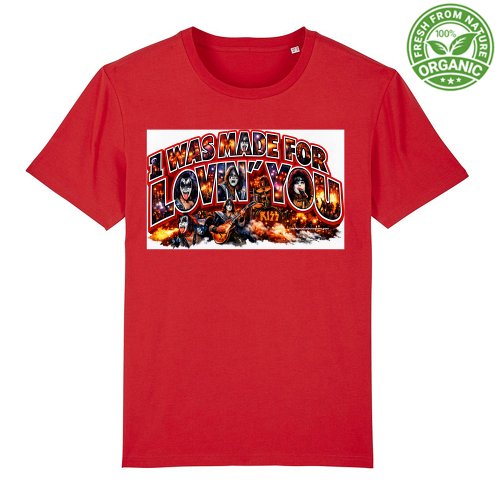T-Shirt Unisex Organica linea i was made for lovin you 1A