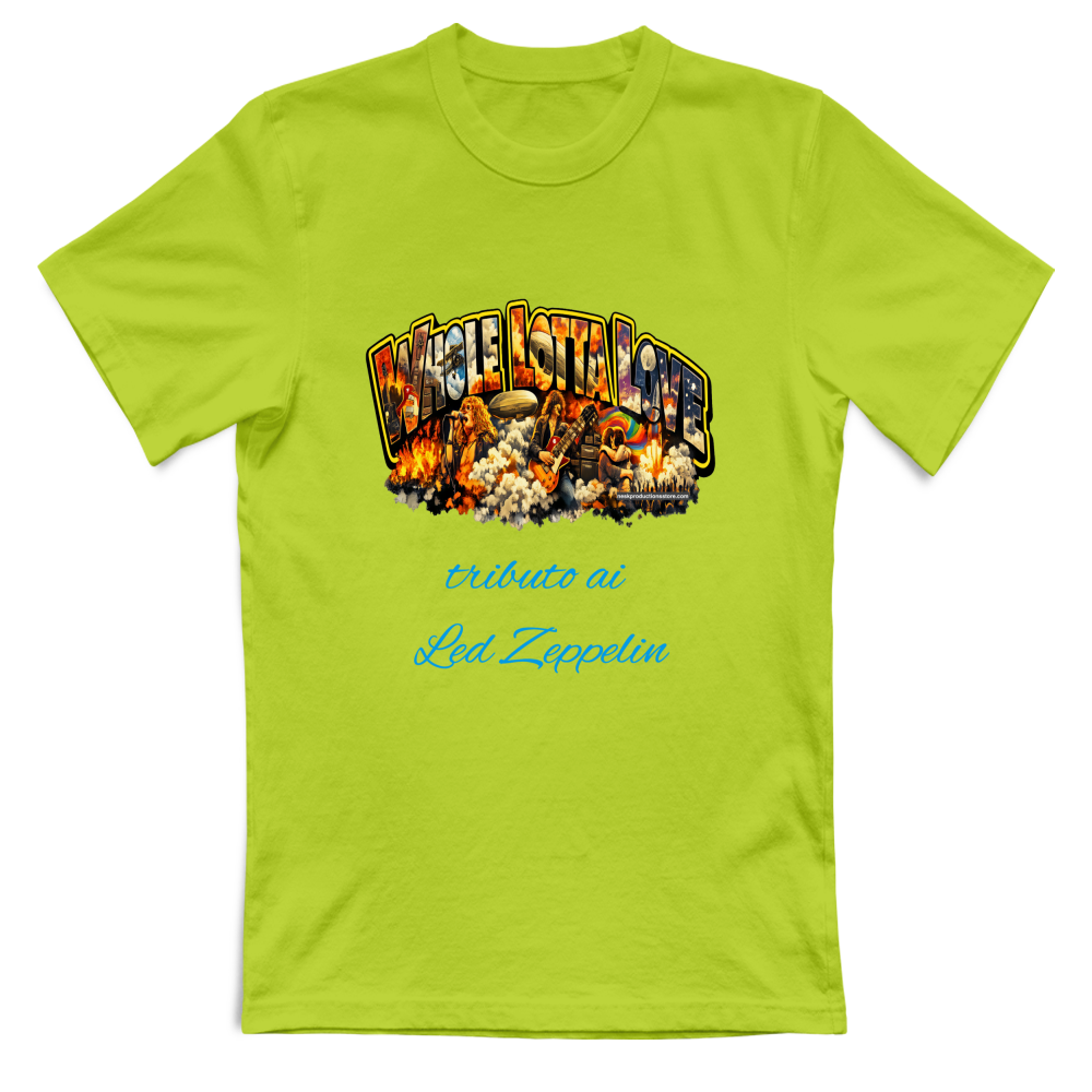 T-Shirt Unisex linea Whole lotta love