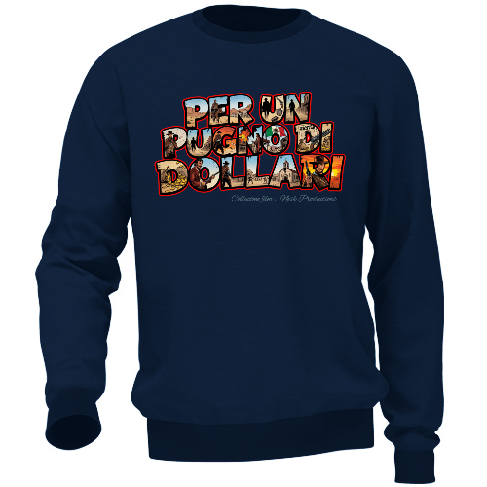 Felpa Unisex Linea pugno di dollari
