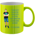 Tazza Fluo T-Shirt con una Frase Motivazionale