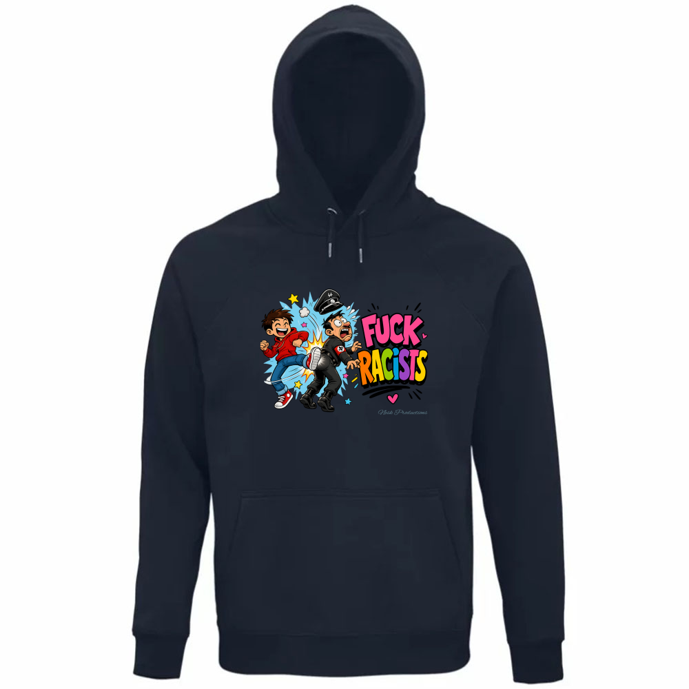 Felpa Organica Unisex Cappuccio linea fuckracists