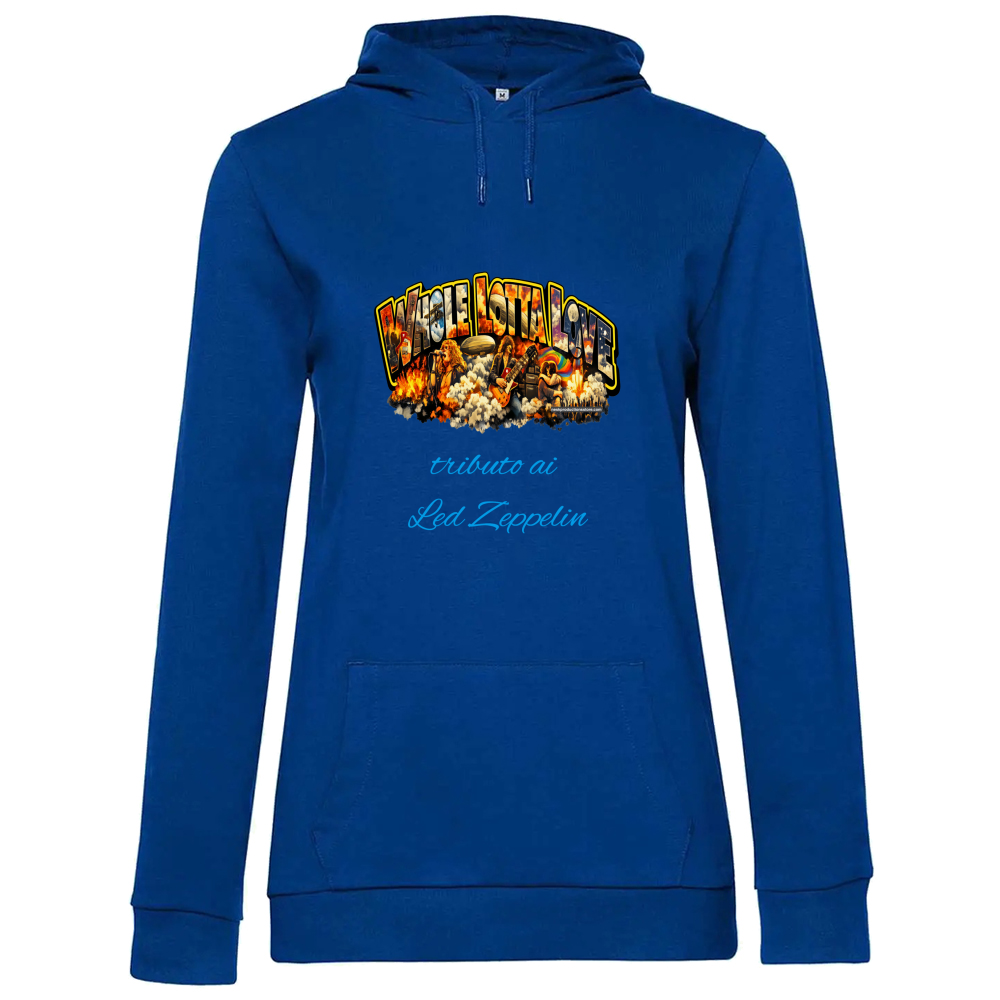 Hoodie Premium Women linea Whole lotta love