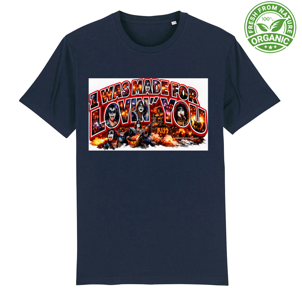 T-Shirt Unisex Organica linea i was made for lovin you 1A