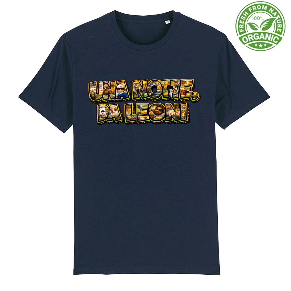 T-Shirt Unisex Organica Maglietta una Notte da Leoni