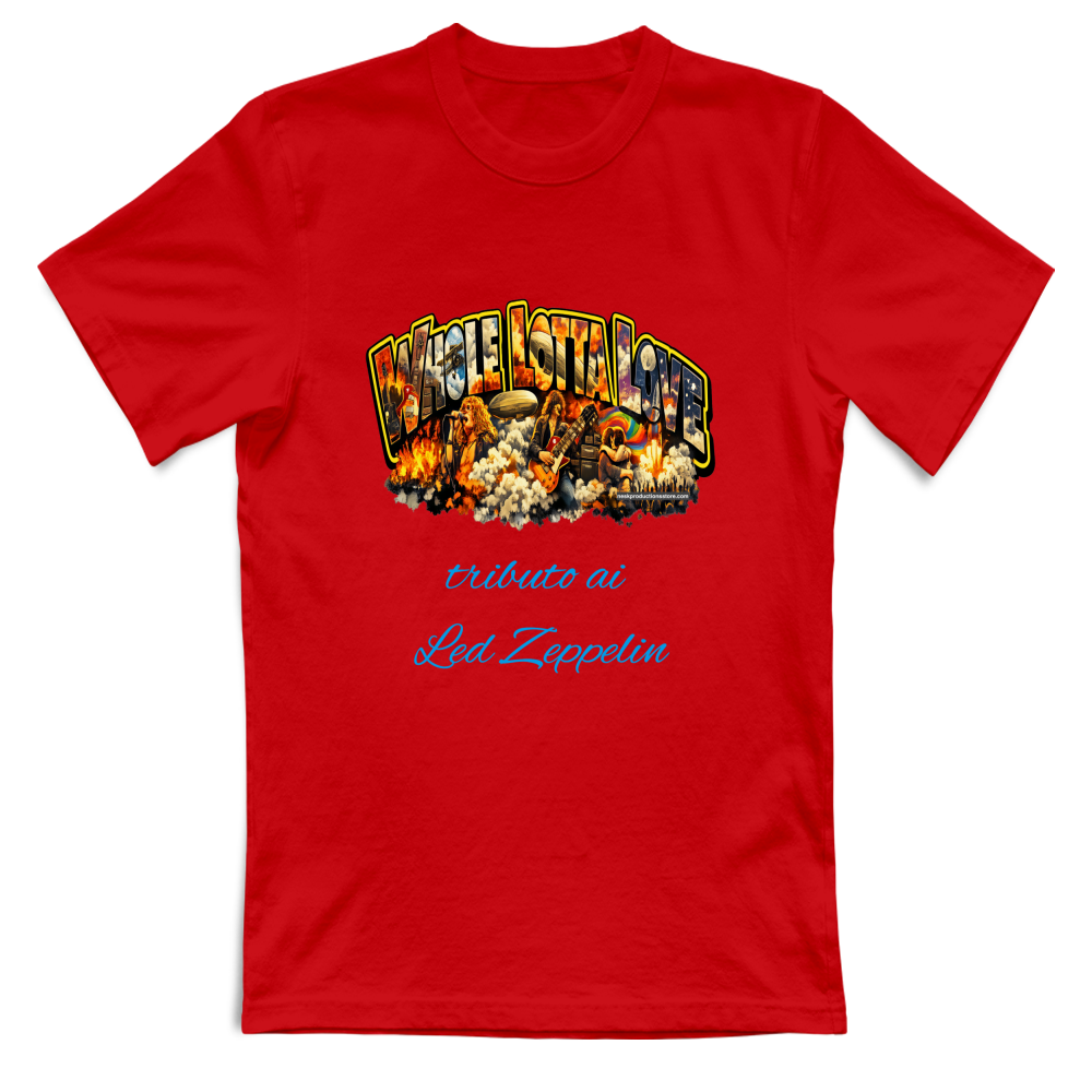 T-Shirt Unisex linea Whole lotta love