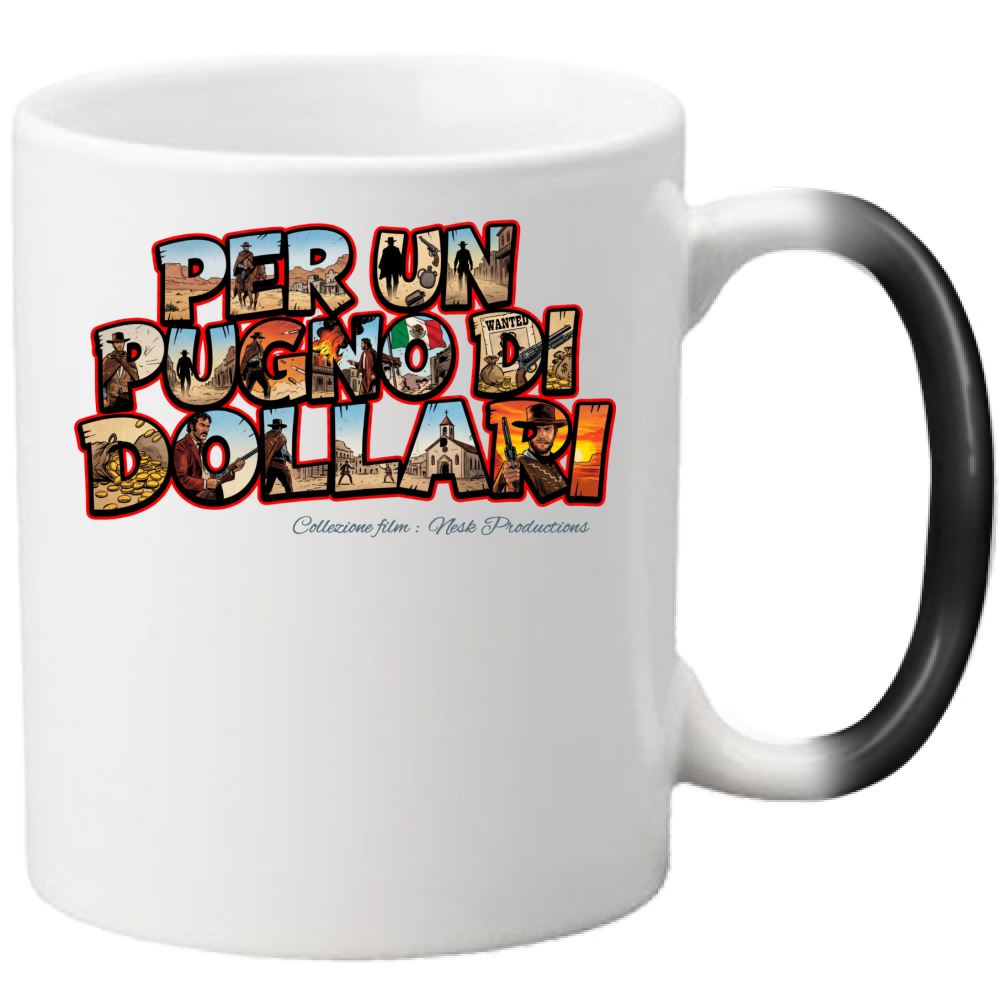 Tazza Magica Linea pugno di dollari
